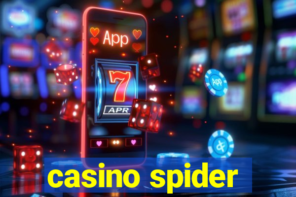 casino spider