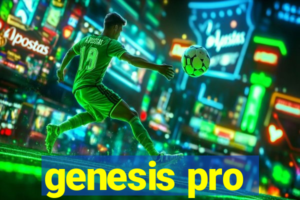 genesis pro