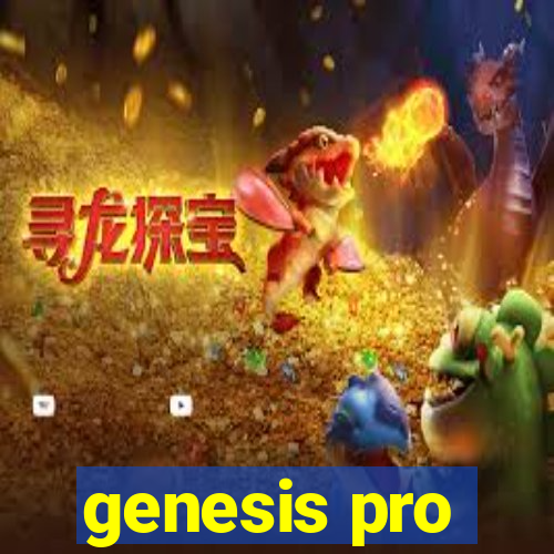 genesis pro