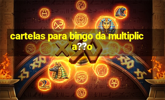 cartelas para bingo da multiplica??o