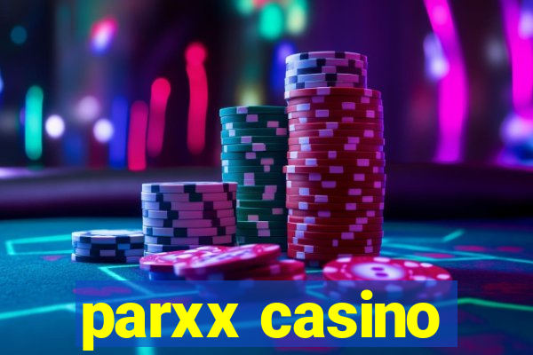 parxx casino