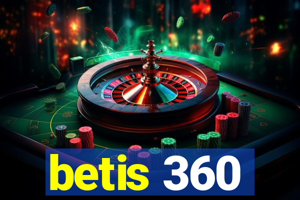 betis 360