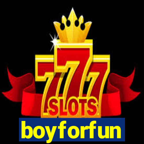 boyforfun