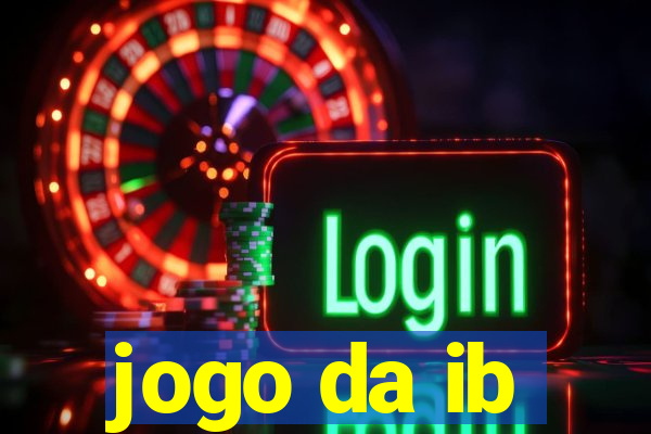 jogo da ib