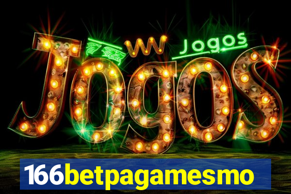 166betpagamesmo