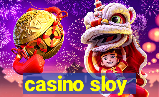 casino sloy