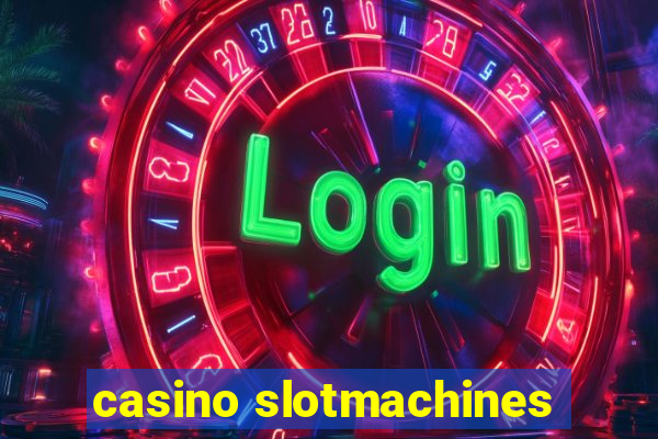 casino slotmachines