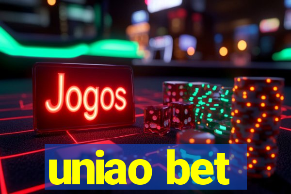 uniao bet