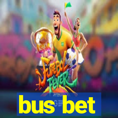 bus bet