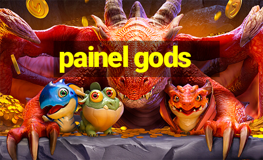 painel gods