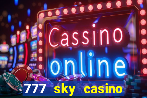 777 sky casino login app