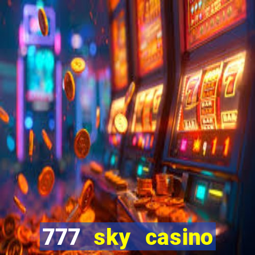 777 sky casino login app