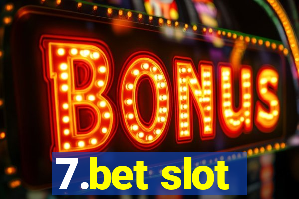 7.bet slot