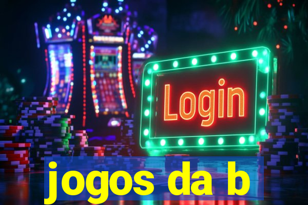 jogos da b