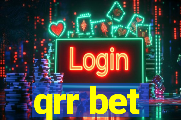 qrr bet