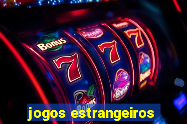 jogos estrangeiros