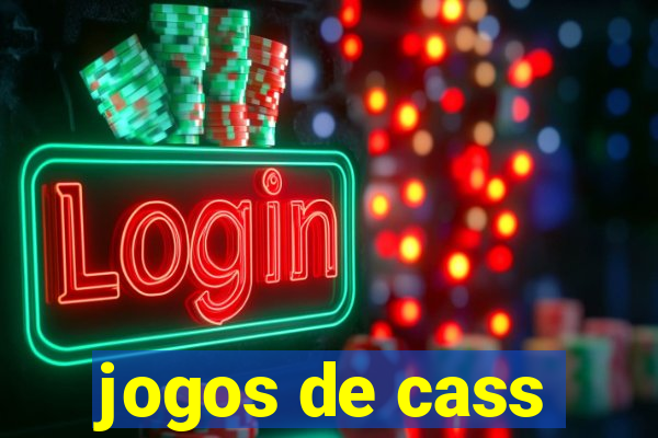 jogos de cass