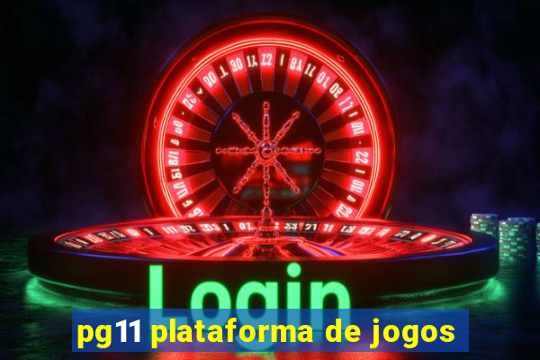 pg11 plataforma de jogos