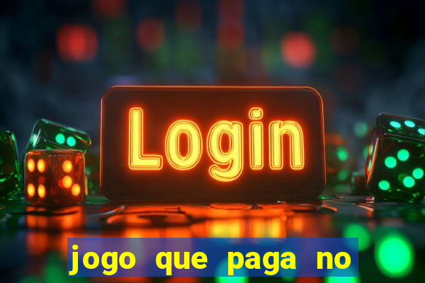 jogo que paga no cadastro sem dep贸sito