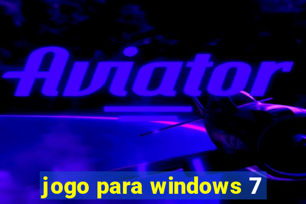 jogo para windows 7