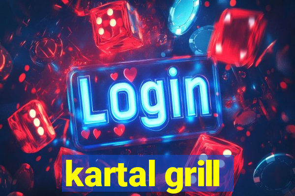 kartal grill