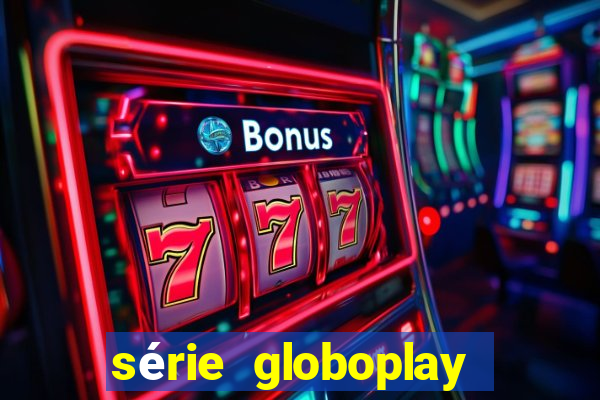 série globoplay jogo do bicho