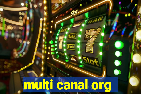 multi canal org