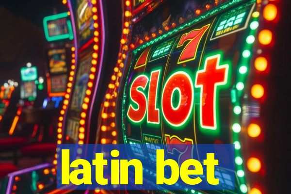 latin bet