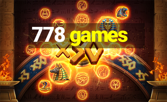 778 games