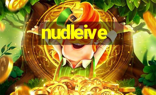 nudleive