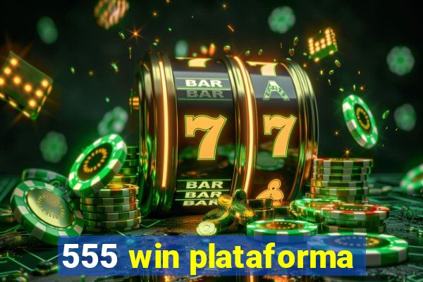 555 win plataforma