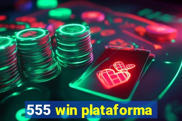 555 win plataforma