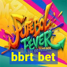 bbrt bet