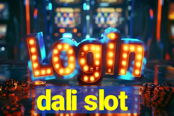 dali slot