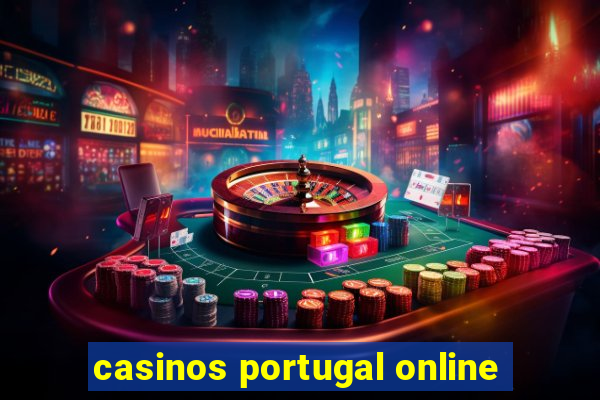 casinos portugal online