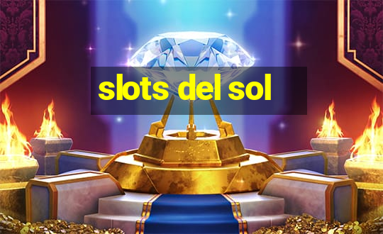 slots del sol