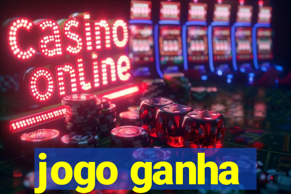 jogo ganha