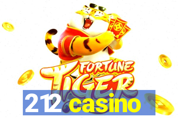 212 casino