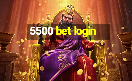 5500 bet login