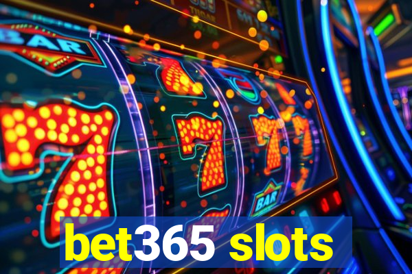 bet365 slots