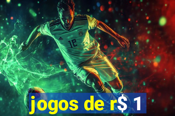 jogos de r$ 1