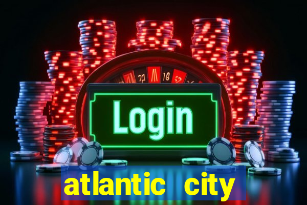 atlantic city casinos nj