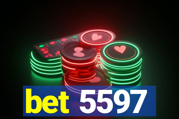 bet 5597