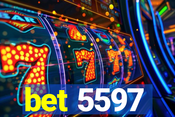 bet 5597