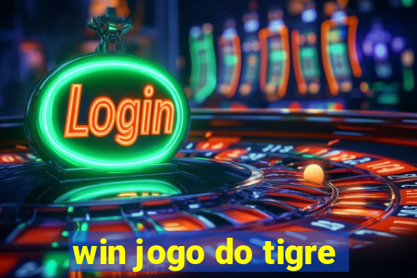 win jogo do tigre