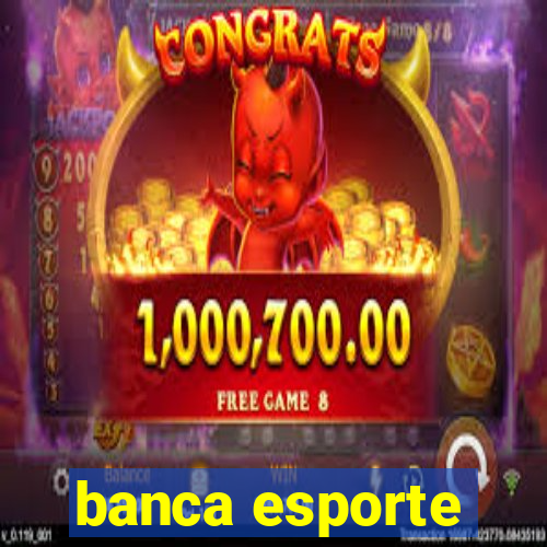 banca esporte