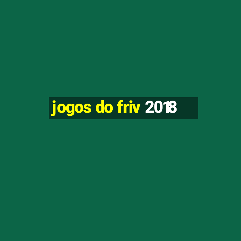 jogos do friv 2018