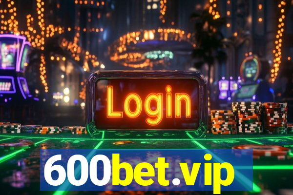 600bet.vip