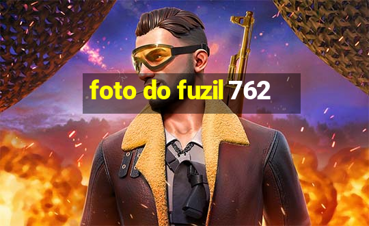 foto do fuzil 762