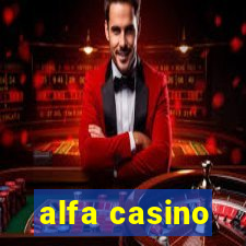 alfa casino